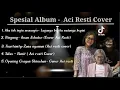 Download Lagu Viral-Spesial Album |Cover Aci Resti|