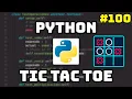 Tic Tac Toe - Como crearlo con Python