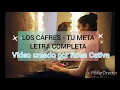 Los Cafres tu meta Karaoke.