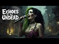 Download Lagu Echoes of the Undead – Dark Gothic Metal | Haunting Female Vocals | 2025 Release