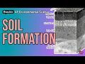AP Environmental Science - Soil Formation Composition