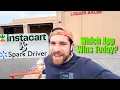 Instacart VS Spark Which App Made Me More Today