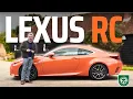 the most in-depth review of the Lexus RC 2013-2018