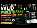 Valid Parentheses - LeetCode 20 Stack C Pseudo Code Dry Run