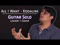 Download Lagu All I Want (Part 2) - Guitar Solo Tabs (Lead) || Lesson / Tutorial + Cover