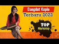 Dangdut Koplo Terbaru 2022 Top Markotop Joss