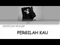 Download Lagu Sherina Munaf -  Pergilah Kau Lirik