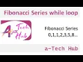 Fibonacci Series in C Programming using While Loop Malayalam