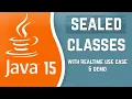 Java 15 Sealed Class - Demo with use case balaji