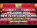 Lagu Welcome 2026 New Year Countdown Nonstop Battle Mix - Ken Ganea Remix SLMC Editz 