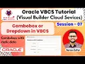7 Combobox or Dropdown in VBCS List of values in VBCS LOV in vbcs VBCS tutorial
