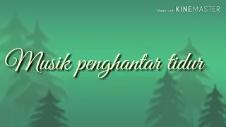 Download Lagu penghantar tidur yg paling cocok untuk suasana di malam sunyi MP3