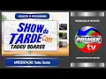 Lagu PRIMER TV HD - Show da Tarde - 26/03/2021