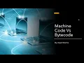 5 2 Machine code vs Bytecode How Python works Python Lectures