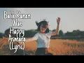 #balikkananwae #Happyasmara #Lirik Balik kanan wae - Happy asmara (Lirik)