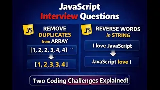 Remove Duplicates from Array Reverse Words in String Using JavaScript Interview Questions