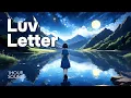 Download Lagu DJ Okawari - Luv Letter (1 Hour)