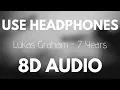 Download Lagu Lukas Graham - 7 Years (8D AUDIO)