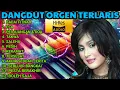 Download Lagu DANGDUT TERBAIK ORGEN TUNGGAL BASS