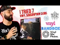 I tried 7 monthly vinyl subscription clubs here s my experience