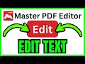 How To EDIT TEXT In Master PDF Editor QUICK EASY 2026