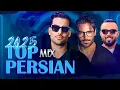 Download Lagu Top Persian Songs Mix | میکس بهترین آهنگ های فارسی 2025