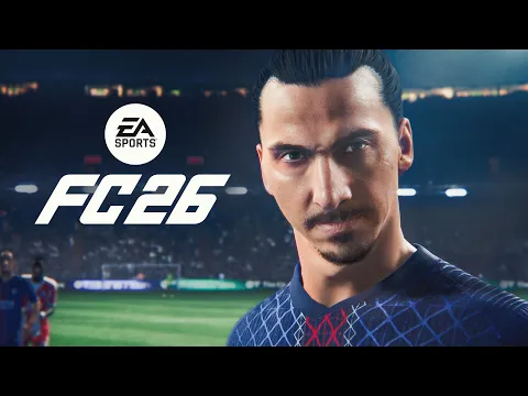Video Thumbnail: EA SPORTS FC 26 | Official Reveal Trailer