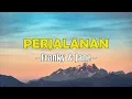 Lagu Franky \u0026 Jane  - Perjalanan Lyrics