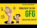 Non Repeating Character POTD GFG Problem of the Day C Java Python