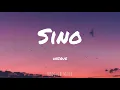 Download Lagu UNIQUE - Sino (Lyrics)