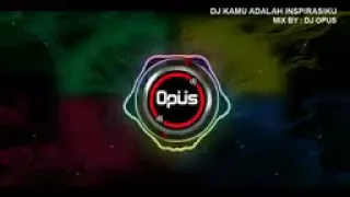 Download DJ KAMU ADALAH INSPIRASIKU~ TIK TOK VIRAL  LAGU UNTUK KAMU REMIX FULL BASS TERBARU 2020 MP3