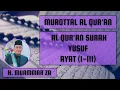 Download Lagu Bacaan Al Quran H. Muammar ZA - Surah Yusuf