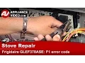 Frigidaire Stove Repair - F1 Error Code