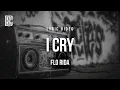 Download Lagu Flo Rida - I Cry | Lyrics Download Lagu Flo Rida - I Cry | Lyrics