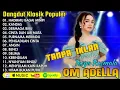Download Lagu TASYA ROSMALA - HADIRMU BAGAI MIMPI, KANDAS | DANGDUT KLASIK TERPOPULER OM ADELLA 2025 FULL ALBUM