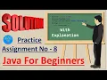 Solution - Java Assignments for Beginners Assignment