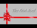 THE FIRST NOEL - Christmas Song - Free Sheet Music Download