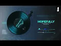 Hopefully | Signature By SB | Bhalwaan | Happy Garhi | Now Or Never | Latest Punjabi Song 2021