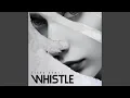 Download Lagu Whistle