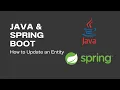 Java Spring Boot How to Update an Entity PutMapping ep 12