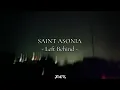 Saint Asonia - Left Behind (sub-español)