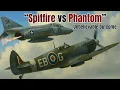 Download Lagu Spitfire vs Phantom: The Dogfight That Shocked the Cold War