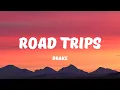 Drake - Road Trips