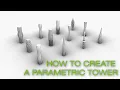 Creating a Tower in Grasshopper For Beginners