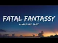 Alvaro Diaz, Tainy - FATAL FANTASSY (Letra/Lyrics)