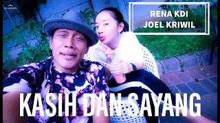 Download Rena Kdi feat joel kriwil - Kasih dan sayang MP3