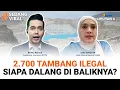 Lagu 2.700 Tambang Ilegal Beroperasi, Prabowo Mau Babat. Termasuk Dalang di Baliknya? | SEDANG VIRAL