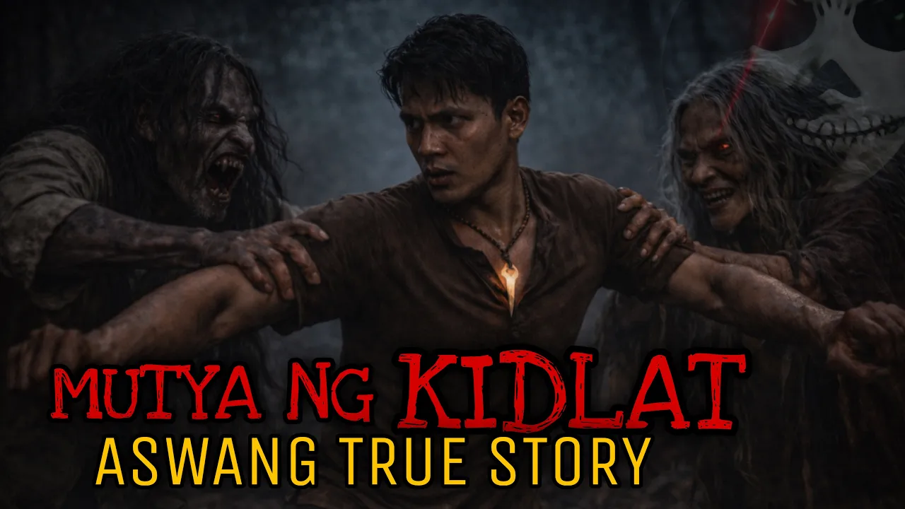 MUTYA NG KIDLAT | Aswang True Story