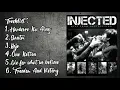 Download Lagu INJECTED FULL ALBUM (MAUNG HARDCORE)
