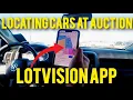 HOW TO FIND CARS FAST AND EASY AT MANHEIM AUTO AUCTION USING LOT VISION APP HOW TO USE LOTVISION APP